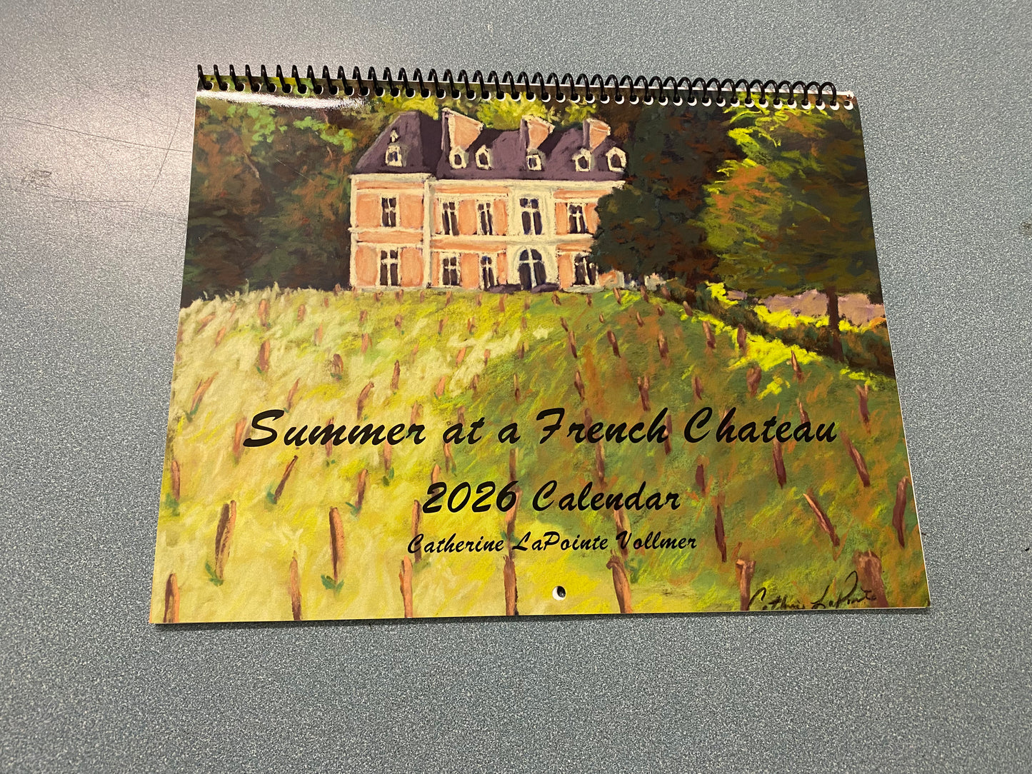 2026 Calendar "Summer at a French Chateau" - Catherine Lapointe Vollmer