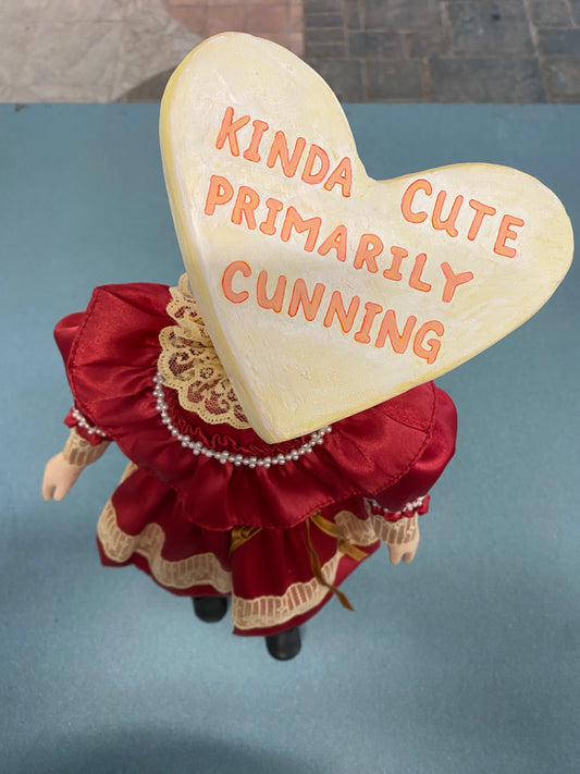 Conversation Heart Doll (Kinda Cute, Primarily Cunning)