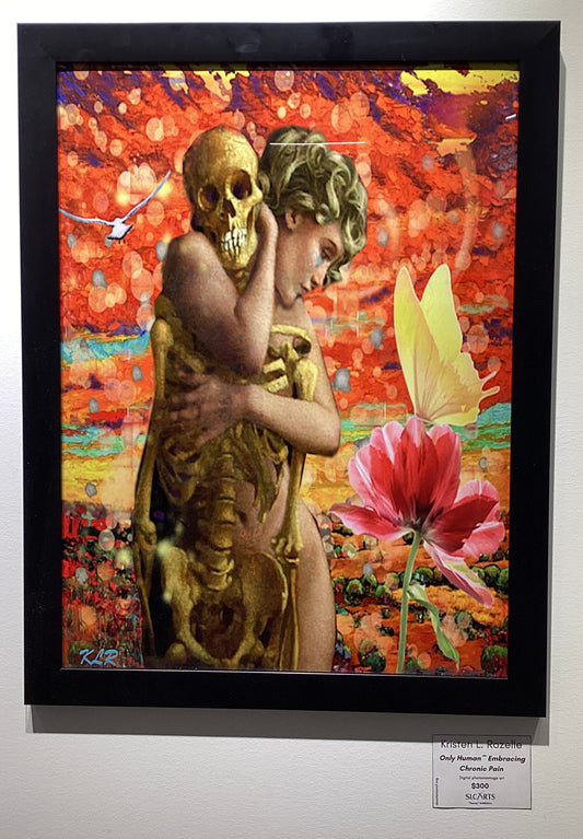 "Only Human~ Embracing Chronic Pain " Digital Photomontage Art by Kristen L. Rozelle