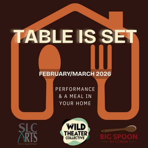 Table is Set: The Wild Theater Collective Community Dinner